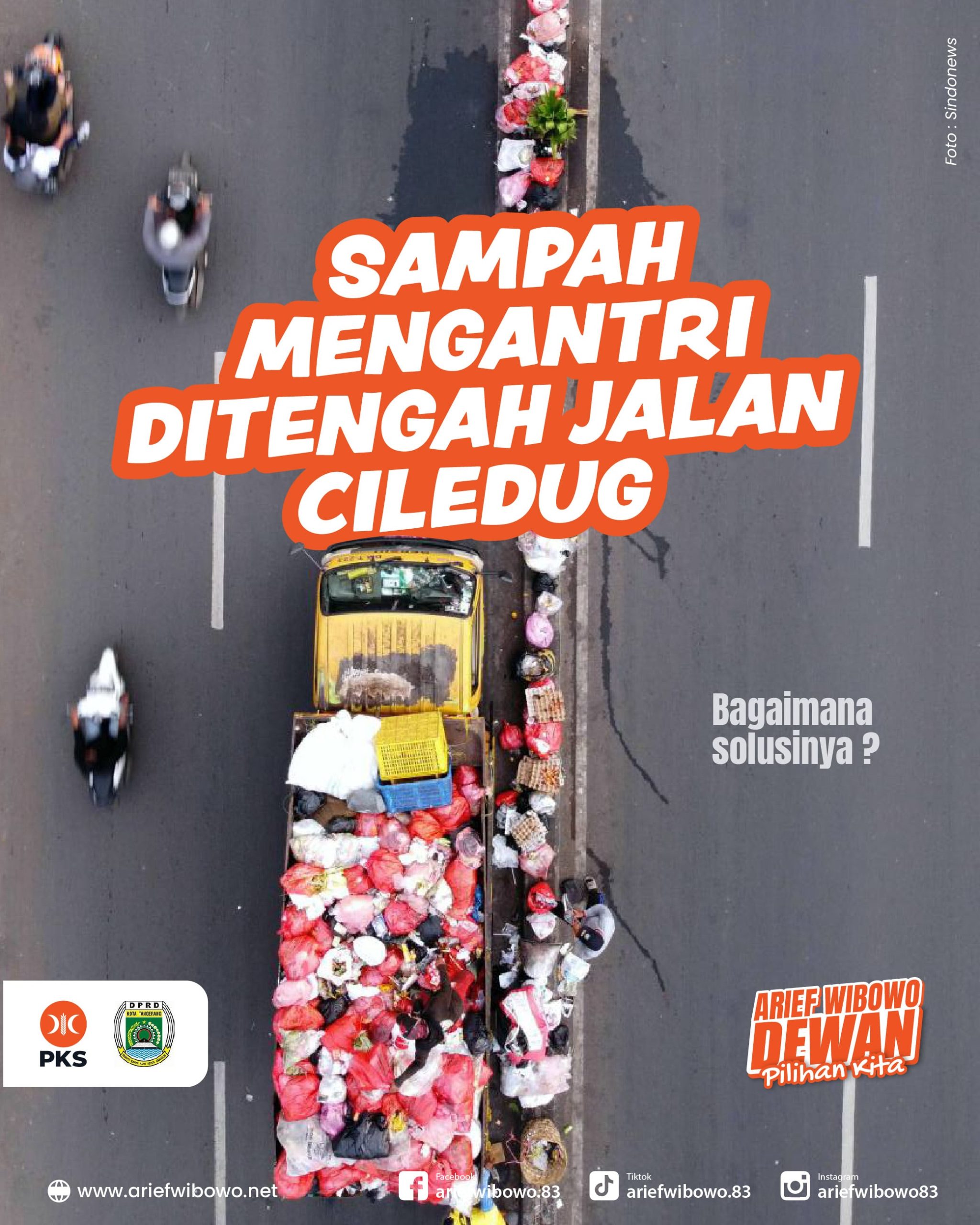 Sampah Mengantri Ditengah Jalan Ciledug, Gimana Solusinya Begini Kata Arief Wibowo - DPRD Kota Tangerang Ariefff Wibowo